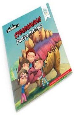 Dinozorlar 4 - Stegosaurus Partiye Katılıyor (Poster Hediyeli) Özge Se