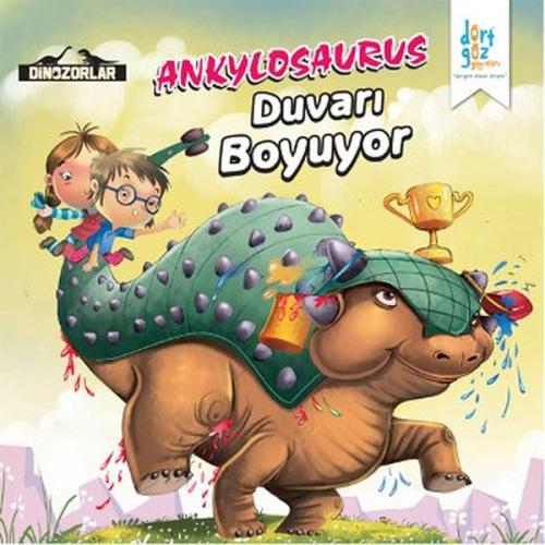 Dinozorlar - Ankylosaurus Duvarı Boyuyor Kanika Beriwal