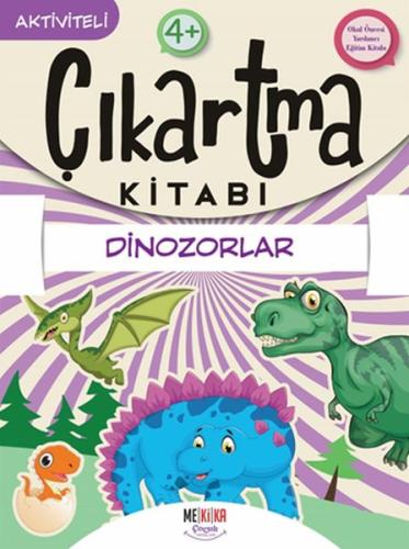 Dinozorlar - Çıkartma Kitabı %25 indirimli Kolektif