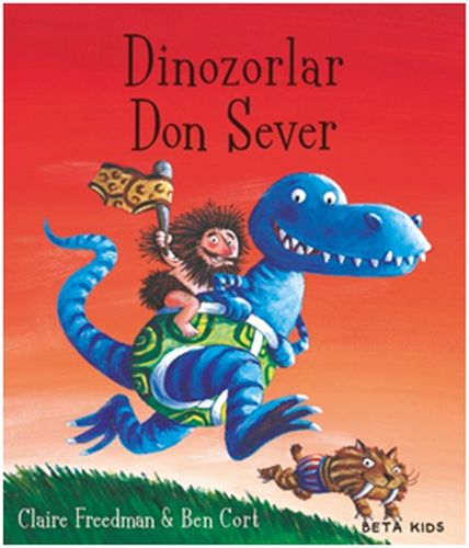 Dinozorlar Don Sever %15 indirimli Claire Freedman