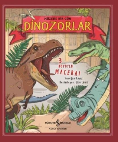 Dinozorlar - Müzede Bir Gün-Ciltli %31 indirimli Tom Adams