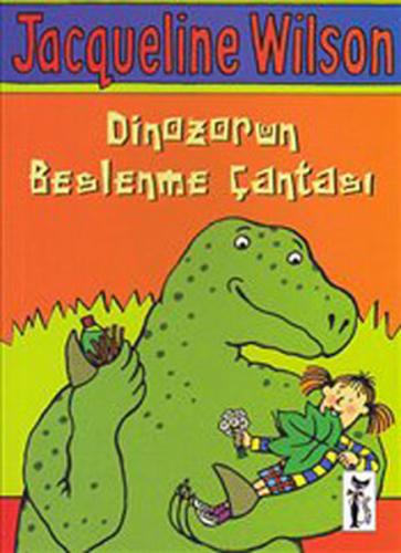 Dinozorun Beslenme Çantası %23 indirimli Jacqueline Wilson