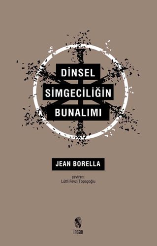 Dinsel Simgeciliğin Bunalımı %18 indirimli Jean Borella