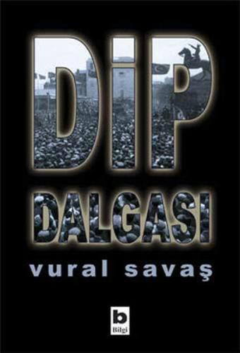 Dip Dalgası %15 indirimli Vural Savaş