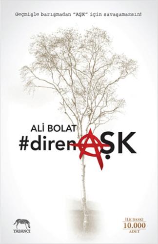 #direnAŞK Ali Bolat