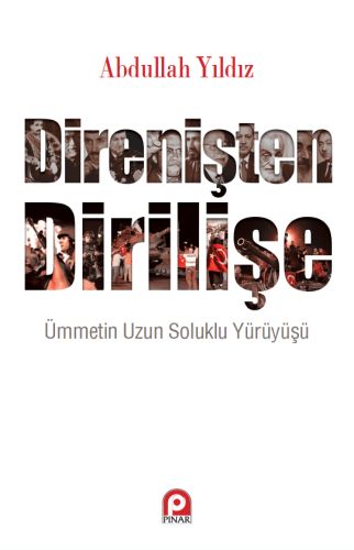 Direnişten Dirilişe %26 indirimli Abdullah Yıldız