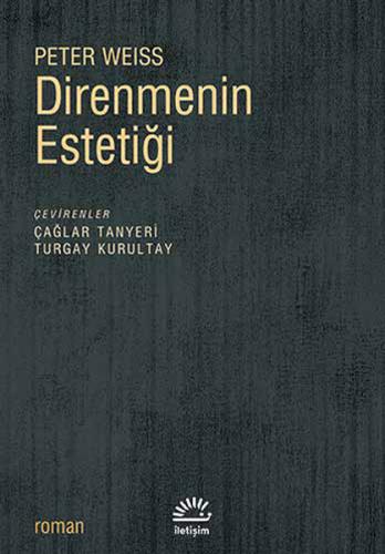 Direnmenin Estetiği %10 indirimli Peter Weiss