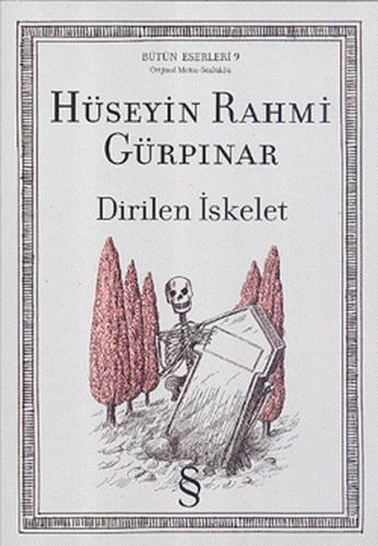 Dirilen İskelet Orijinal Metin-Sözlüklü %10 indirimli Hüseyin Rahmi Gü