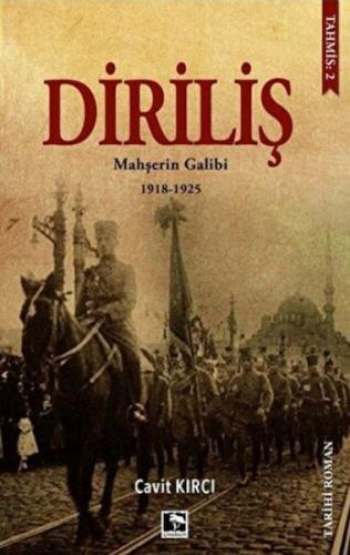 Diriliş: Mahşerin Galibi %25 indirimli Cavit Kırcı