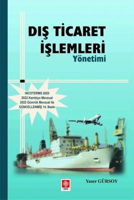 Dış Ticaret İşlemleri Yönetimi Yaser Gürsoy