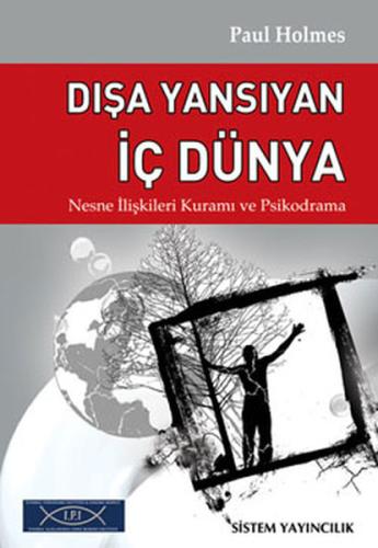 Dışa Yansıyan İç Dünya Paul Holmes