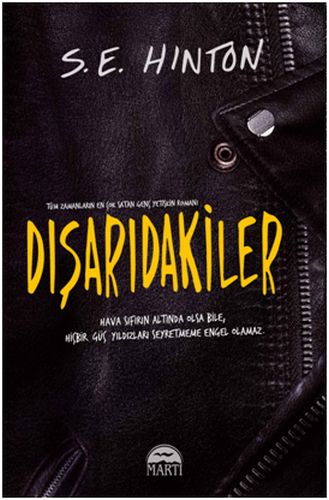 Dışarıdakiler (Ciltli) %30 indirimli S. E. Hinton