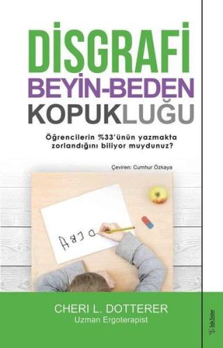 Disgrafi: Beyin-Beden Kopukluğu %15 indirimli Cheri L. Dotterer