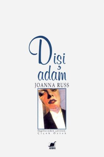 Dişi Adam Joanna Russ