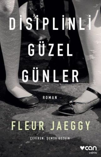 Disiplinli Güzel Günler %15 indirimli Fleur Jaeggy