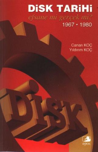 Disk Tarihi: Efsane mi Gerçek mi 1967-1980 Canan Koç