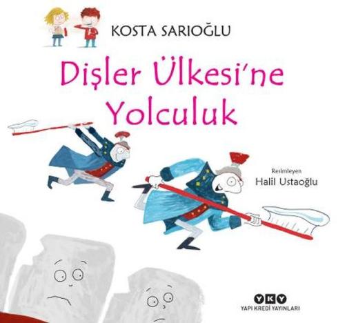 Dişler Ülkesi'ne Yolculuk %18 indirimli Kosta Sarıoğlu