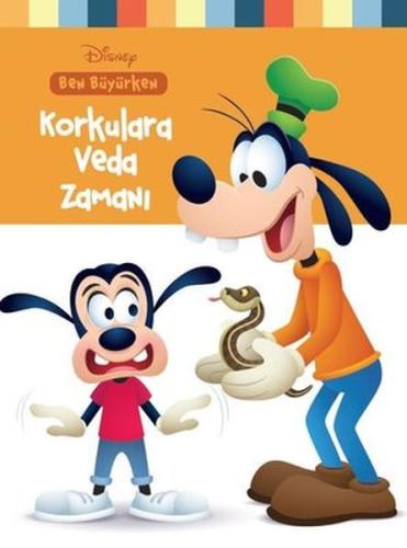 Disney Ben Büyürken Korkulara Veda Zamanı %10 indirimli Kolektif