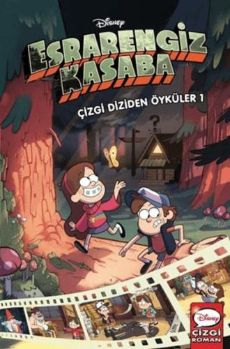 Disney - Esrarengiz Kasaba Çizgi Diziden Öyküler 1 Kolektif