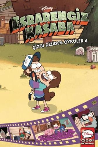 Disney - Esrarengiz Kasaba Çizgi Diziden Öyküler 6 Kolektif