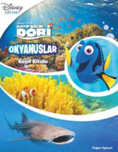 Disney Kayıp Balık Dory - Okyanuslar - Keşif Kitabı Kolektif