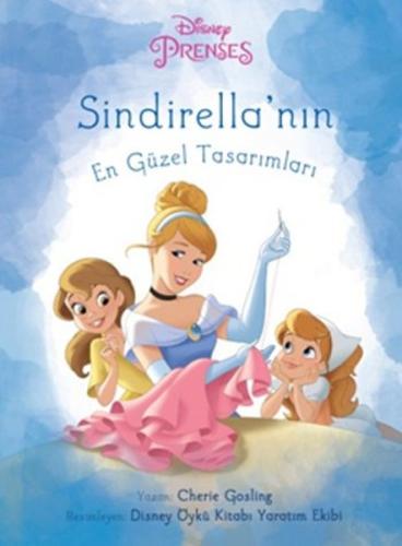 Disney Prenses Sindirellanın En Güzel Tasarımları %10 indirimli Cherie