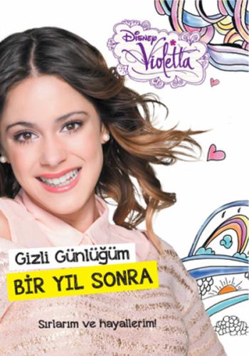 Disney Violetta - Gizli Günlüğüm 2 - Bir Yıl Sonra %10 indirimli Kolek