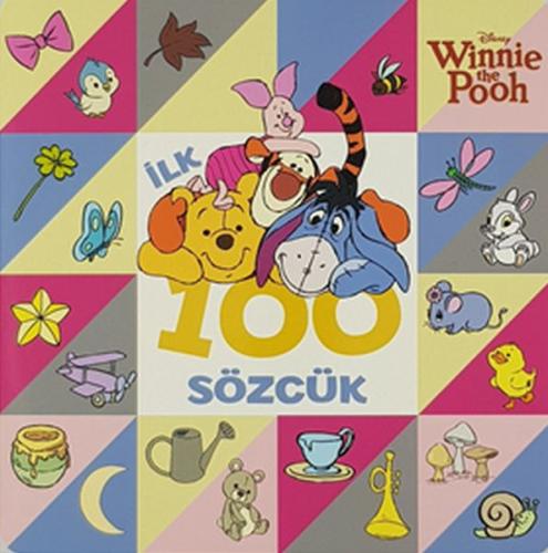 Disney Winnie The Pooh İlk 100 Sözcük %10 indirimli Kolektif