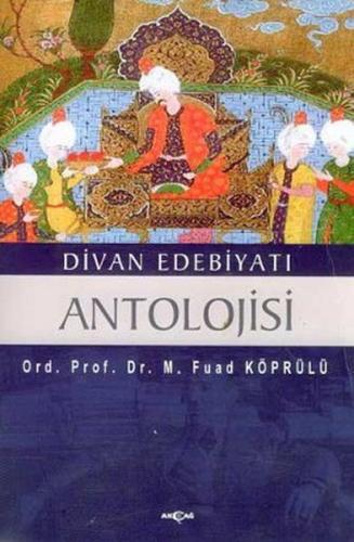 Divan Edebiyatı Antolojisi %15 indirimli Mehmed Fuad Köprülü