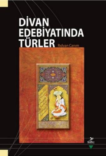 Divan Edebiyatında Türler Rıdvan Canım