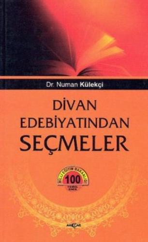 Divan Edebiyatından Seçmeler %15 indirimli Numan Külekçi