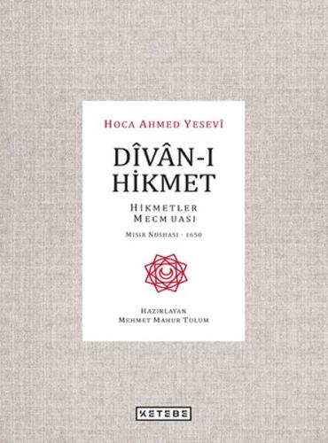 Divan-ı Hikmet - Hikmetler Mecmuası - Mısır Nüshası 1650 %17 indirimli