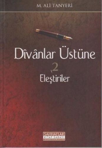 Divanlar Üstüne 2 - Eleştiriler M. Ali Tanyeri