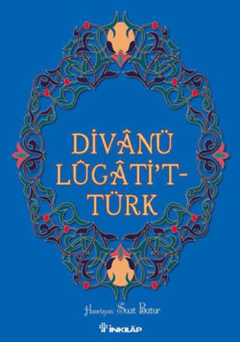 Divanü Lügattit-Türk %15 indirimli Kaşgarlı Mahmud