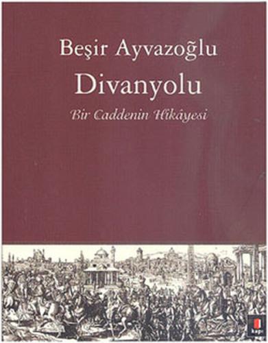 Divanyolu Beşir Ayvazoğlu