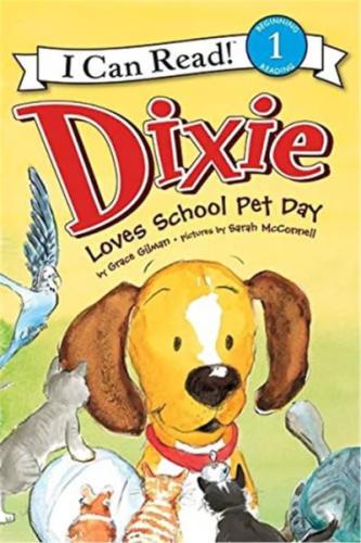 Dixie Loves School Pet Day Grace Gilman