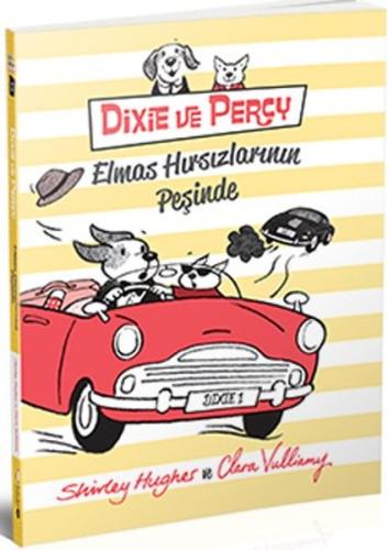 Dixie ve Percy Elmas Hırsızlarının Peşinde Shirley Hughes