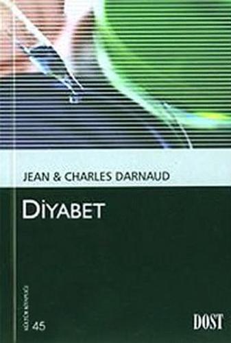 Diyabet (Kültür Kitaplığı 45) Jean Darnaud