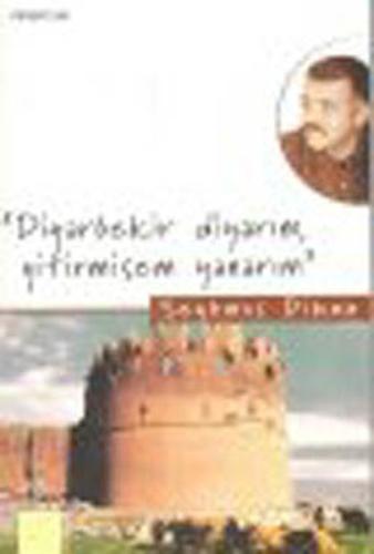 Diyarbekir Diyarım Yitirmişem Yanarım Şeyhmus Diken