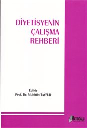 Diyetisyenin Çalışma Rehberi Muhittin Tayfur