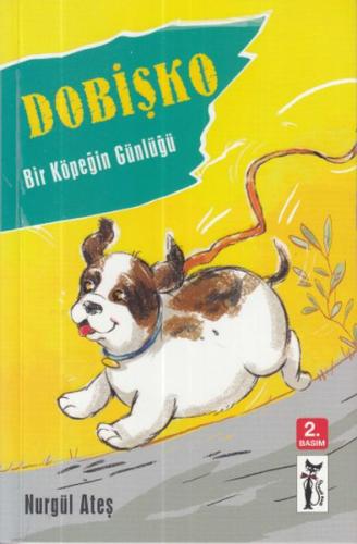 Dobişko - Bir Köpeğin Günlüğü %23 indirimli Nurgül Ateş