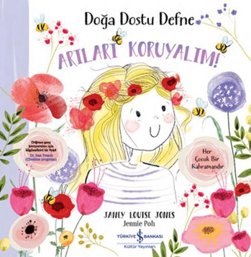 Doğa Dostu Defne - Arıları Koruyalım! %31 indirimli Janey Louise Jones