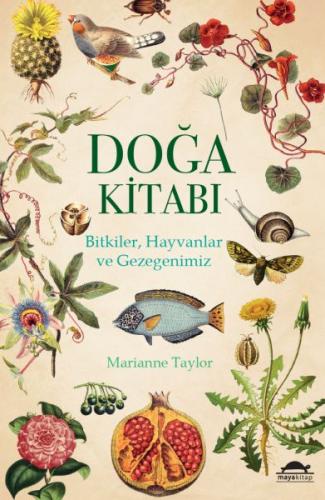 Doğa Kitabı - Bitkiler, Hayvanlar ve Gezegenimiz %18 indirimli Mariann