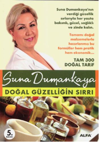 Doğal Güzelliğin Sırrı %10 indirimli Suna Dumankaya