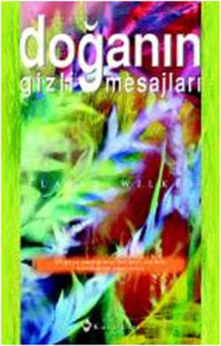 Doğanın Gizli Mesajları %16 indirimli Elaine Wilkes