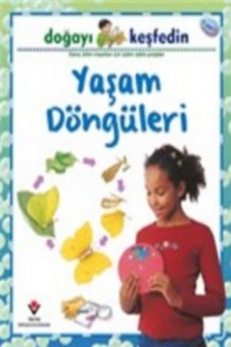 Doğayı Keşfedin / Yaşam Döngüleri Sally Hewitt