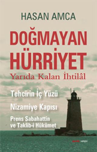 Doğmayan Hürriyet %10 indirimli Hasan Amca