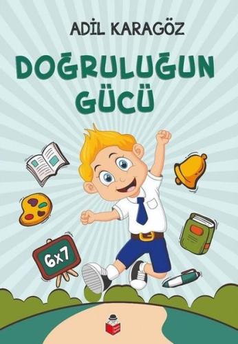 Doğruluğun Gücü Adil Karagöz