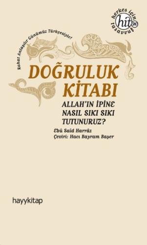 Doğruluk Kitabı Allah'ın İpine Nasıl Sıkı Sıkı Tutunuruz? %15 indiriml