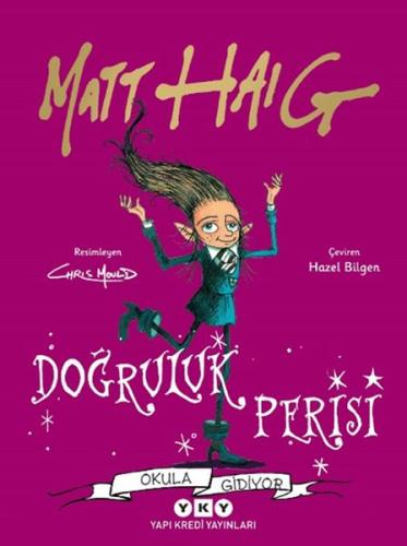 Doğruluk Perisi Okula Gidiyor %18 indirimli Matt Haig